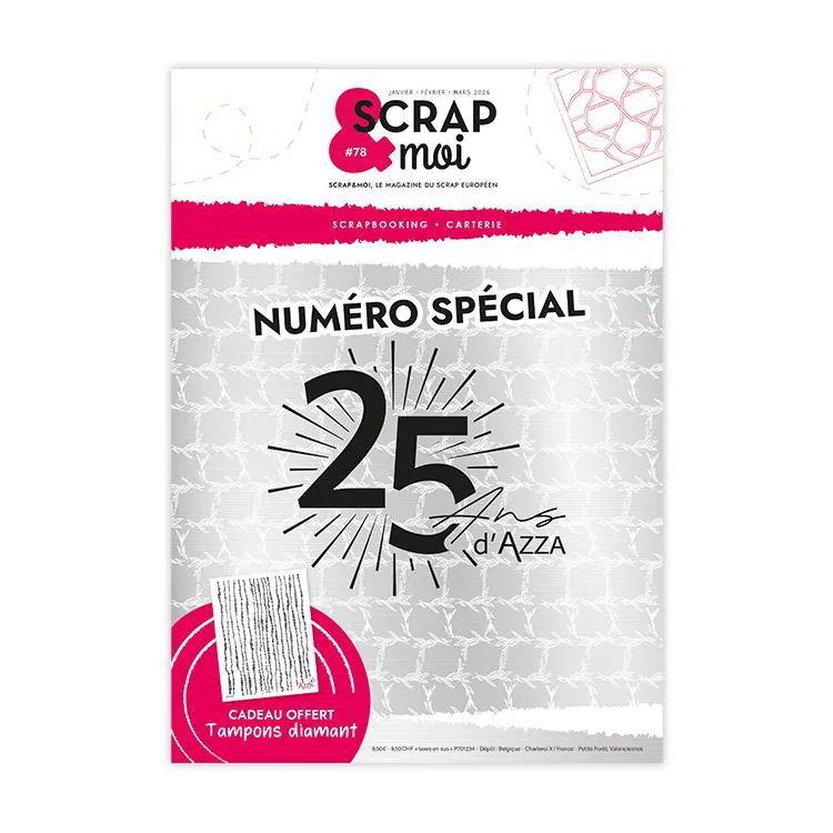 Scrap&Moi magazine n&deg;78 (Sp&eacute;cial 25 ans) 